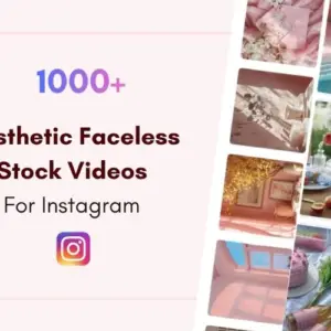 1000+ Aesthetic Faceless Stock Videos For Instagram | Lifetime Access