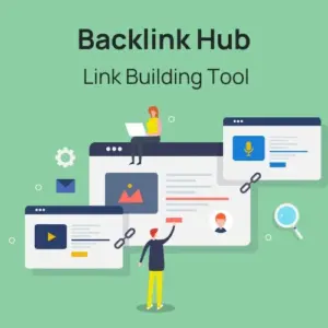 Backlink Hub - Link Building Tool | Lifetime Access