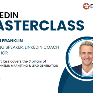 LinkedIn Masterclass - How To Win New Clients On LinkedIn | DealClub Exclusive