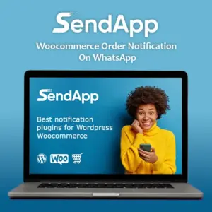 SendApp - Woocommerce Order Notification On WhatsApp | Lifetime Access